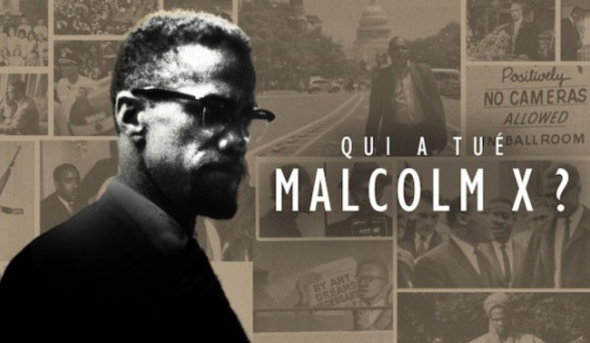 Qui a tué Malcolm X ?